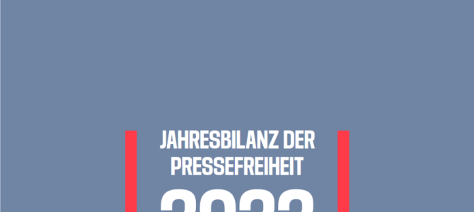 <strong>Jahresbilanz der Pressefreiheit 2022:So viele Journalistinnen und Journalisten in Haft wie nie zuvor.</strong>